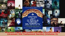 PDF Download  Aramaic Light on Exodus through Deuteronomy Aramaic Old Testament Series Volume 2 Read Online