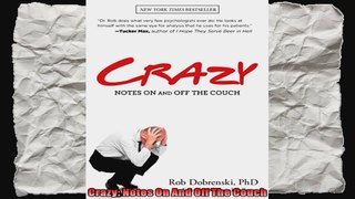 Crazy Notes On And Off The Couch