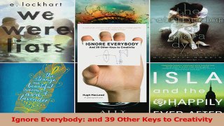 PDF Download  Ignore Everybody and 39 Other Keys to Creativity PDF Full Ebook