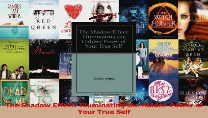 PDF Download  The Shadow Effect Illuminating the Hidden Power of Your True Self Download Online