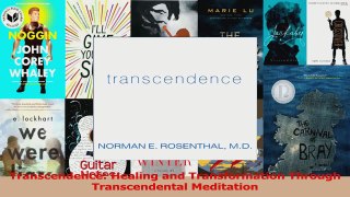 PDF Download  Transcendence Healing and Transformation Through Transcendental Meditation Read Full Ebook