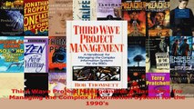 Read  Third Wave Project Management A Handbook for Managing the Complex Information System for Ebook Online