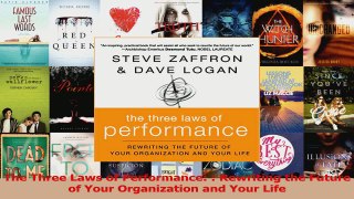 PDF Download  The Three Laws of Performance  Rewriting the Future of Your Organization and Your Life PDF Online
