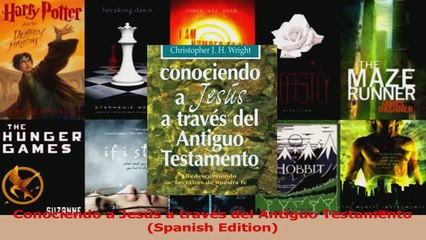 Download Video: PDF Download  Conociendo a Jesús a través del Antiguo Testamento Spanish Edition Read Full Ebook