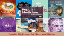 Read  Popular Medicines An Illustrated History EBooks Online