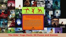 Read  The Kids Yoga Deck 50 Poses and Games Ebook Free
