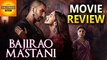 Bajirao Mastani MOVIE REVIEW | Deepika Padukone, Ranveer Singh, Priyanka Chopra
