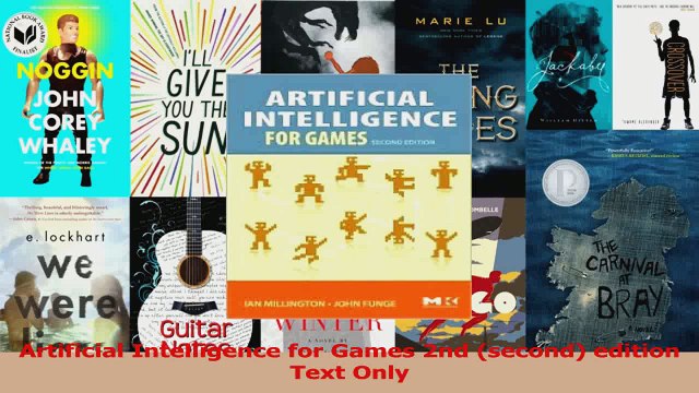 Artificial Intelligence for Games 2nd second edition Text Only PDF
