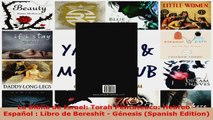 Read  La Biblia de Israel Torah Pentateuco Hebreo   Español  Libro de Bereshít  Génesis EBooks Online
