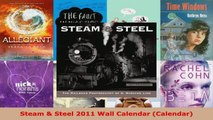 Read  Steam  Steel 2011 Wall Calendar Calendar EBooks Online