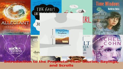 PDF Download  Introduction to the Prophets Their Stories Sayings and Scrolls PDF Full Ebook