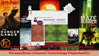 Download  New Perspectives on Microsoft Office Access 2007 Introductory Premium Video Edition Book PDF Free