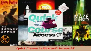 Download  Quick Course in Microsoft Access 97 Ebook Online