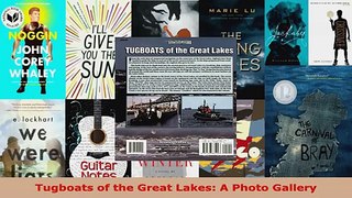 Read  Tugboats of the Great Lakes A Photo Gallery Ebook Free