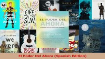 PDF Download  El Poder Del Ahora Spanish Edition PDF Online