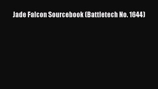 Jade Falcon Sourcebook (Battletech No. 1644) [PDF Download] Online