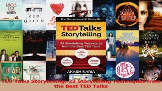 TED Talks Storytelling 23 Storytelling Techniques from the Best TED Talks Read Online
