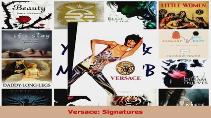 Read  Versace Signatures Ebook Free