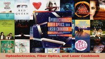 PDF Download  Optoelectronics Fiber Optics and Laser Cookbook Download Online