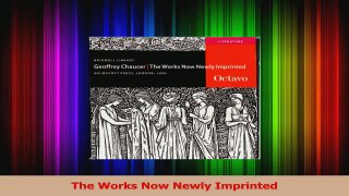 Read  The Works Now Newly Imprinted Ebook Free