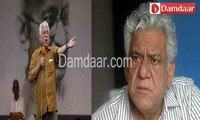 Indian actor Om Puri have spoken in support of the Muslims