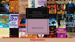 PDF Download  Stalemate in Technology Innovations Overcome the Depression Download Online