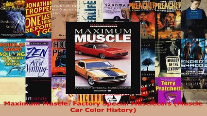 Download Video: Read  Maximum Muscle Factory Special Musclecars Muscle Car Color History EBooks Online