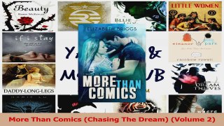 Download  More Than Comics Chasing The Dream Volume 2 Ebook Online