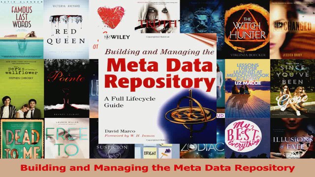 Building and Managing the Meta Data Repository A Full Lifecycle Guide PDF