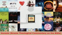 Read  Genesis Brazos Theological Commentary on the Bible EBooks Online