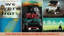 Lesen  Toxic Bad Boy Beware of Bad Boy Volume 3 Ebook Frei