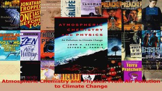 PDF Download  Atmospheric Chemistry and Physics From Air Pollution to Climate Change Download Full Ebook