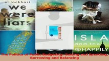 Read  The Politics of Public Budgeting Getting and Spending Borrowing and Balancing Ebook Free
