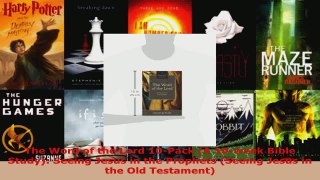 Read  The Word of the Lord 10Pack A 10week Bible Study Seeing Jesus in the Prophets Seeing EBooks Online