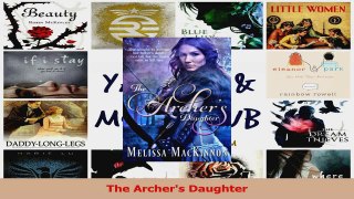 Read  The Archers Daughter Ebook Free
