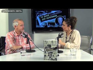 Jordi Rebellón, autor de 'Yo quise ser Supermán' -15 junio 2015-