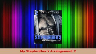 Read  My Stepbrothers Arrangement 2 PDF Free