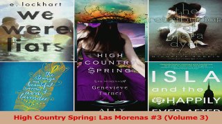 Read  High Country Spring Las Morenas 3 Volume 3 Ebook Online