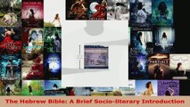 Read  The Hebrew Bible A Brief Socioliterary Introduction Ebook Free