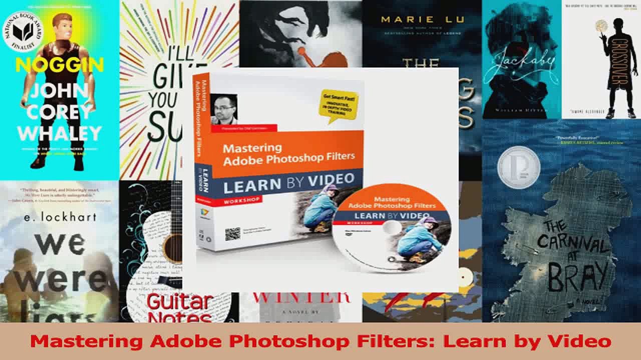  Mastering Adobe Photoshop Filters Learn by Video Download