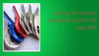 Safe Locksmiths in El Paso, AR