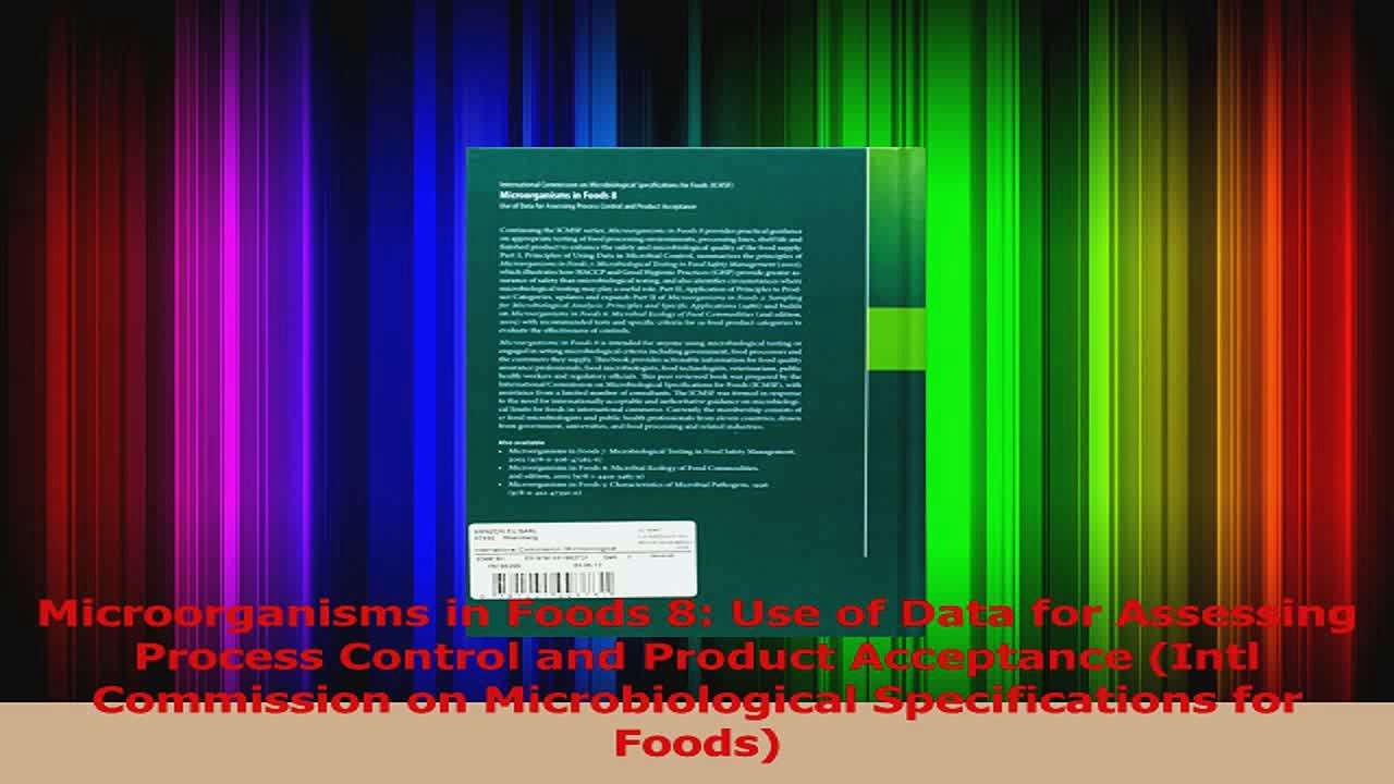 Microorganisms in Foods 8 Use of Data for Assessing Process Control and Product Read Online