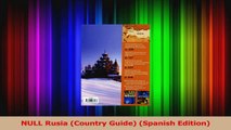 Read  NULL Rusia Country Guide Spanish Edition Ebook Free