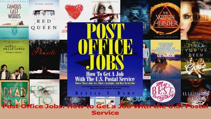 Post Office Jobs How to Get a Job With the US Postal Service Read Online