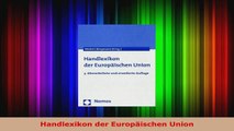Lesen  Handlexikon der Europäischen Union PDF Frei