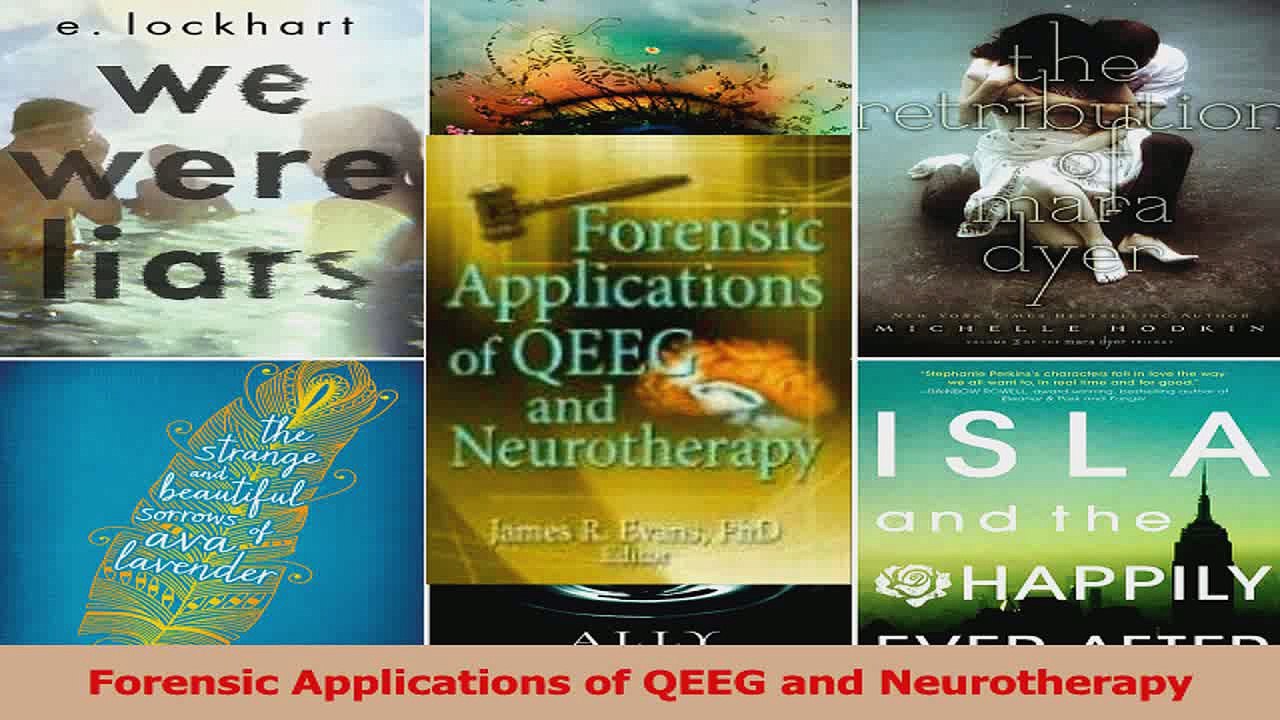 Forensic Applications of QEEG and Neurotherapy Read Online