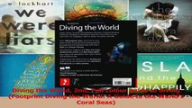 Read  Diving the World 2nd Full colour guide to diving Footprint Diving the World A Guide to Ebook Free