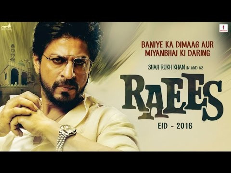 Raees Teaser - Shah Rukh Khan I Nawazuddin Siddiqui I Mahira Khan - EID 2016