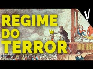 Convenção Montanhesa e o Regime do Terror| Revolução Francesa