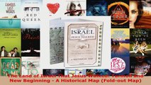 Read  The Land of Israel That Jesus Walked Turmoil and New Beginning  A Historical Map Ebook Free